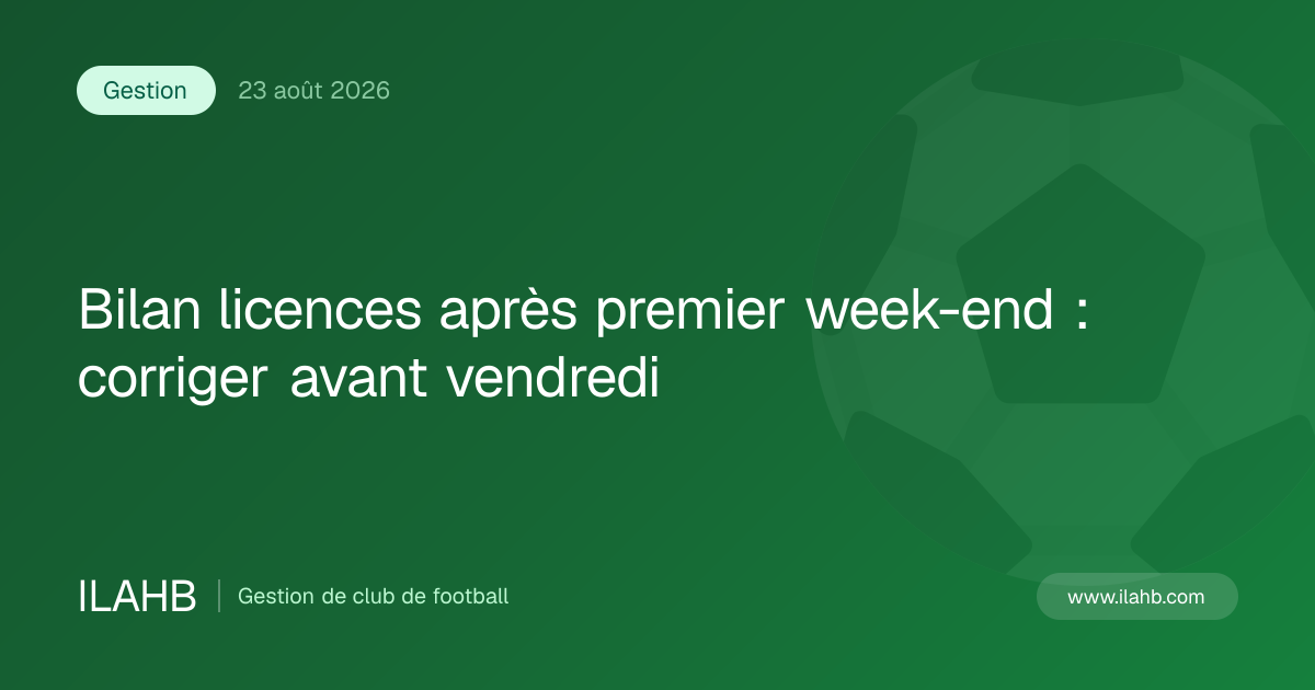 Illustration de l’article Bilan licences après premier week-end : corriger avant vendredi