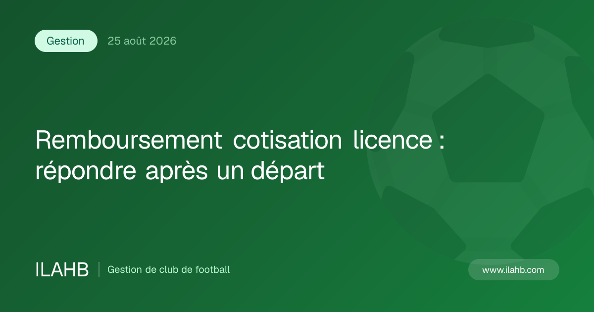 Illustration de l’article Remboursement cotisation licence : répondre après un départ